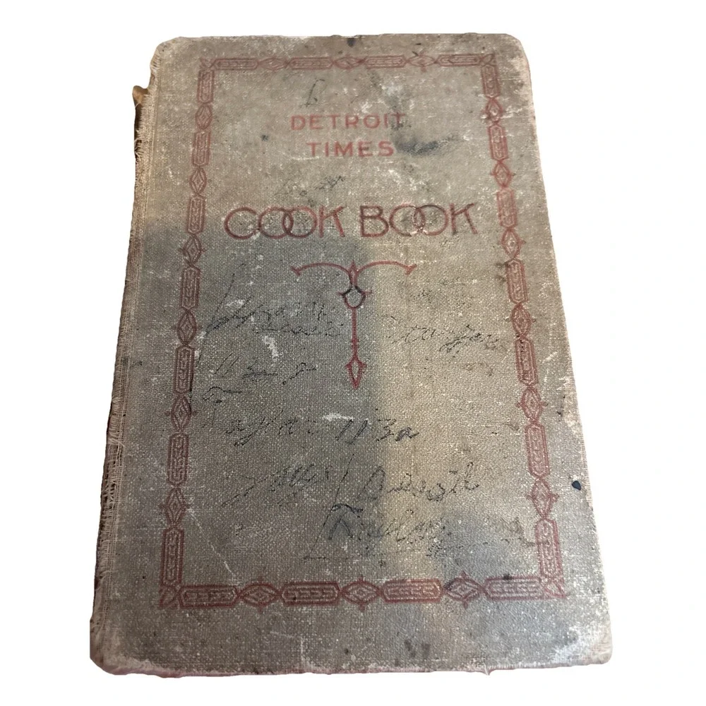 1935 DETROIT TIMES COOKBOOK  Practical Vintage Recipes‎ for Housewives Hardcover